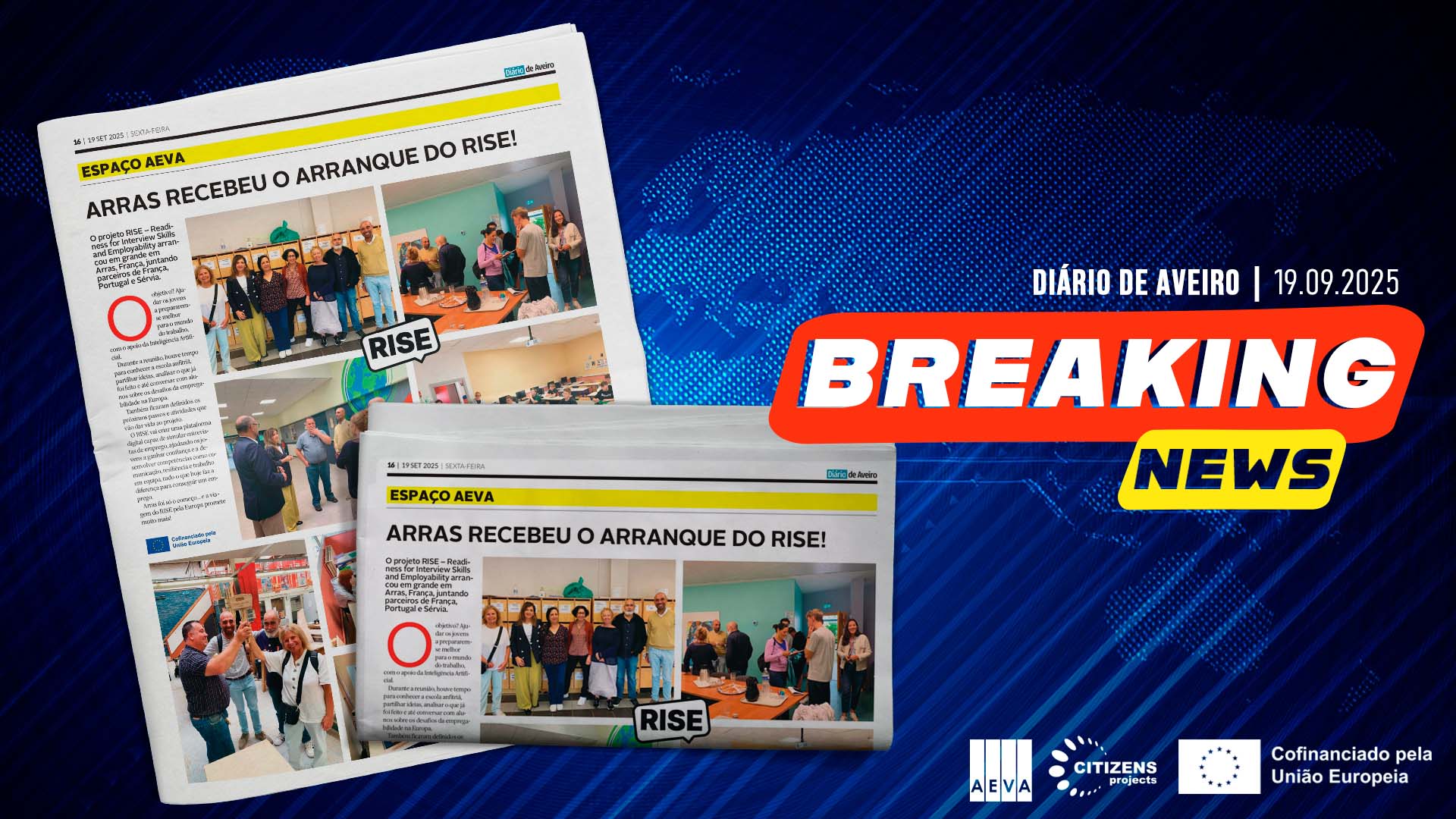 ARRAS RECEBEU O ARRANQUE DO RISE!